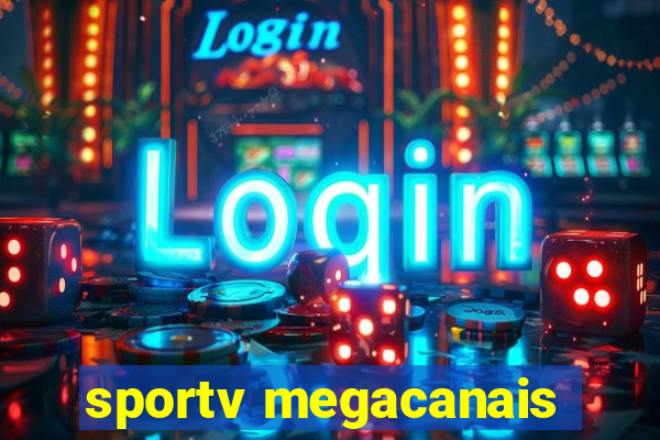 sportv megacanais